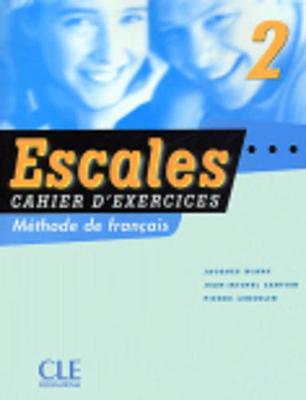 Escales: Cahier d'exercices + CD-audio 2