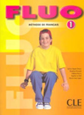 Fluo: Livre De L'Eleve 1 (Paperback)