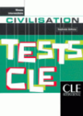 Tests Cle: Civilisation - Niveau Debutant (Paperback)