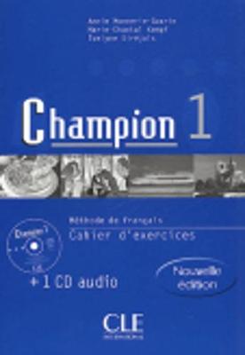 Champion: Cahier d'exercices + CD-audio 1