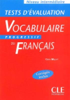 Vocabulaire progressif: Tests d'evaluation intermediaire (Paperback)