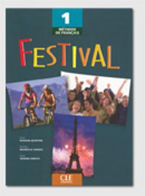 Festival: Livre de l'eleve 1 (Paperback)