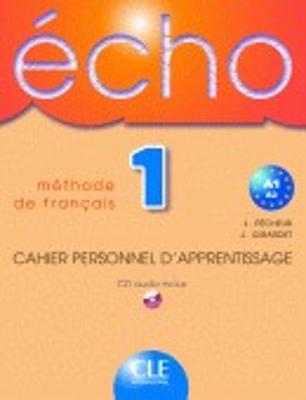 Echo: Cahier d'exercices + CD audio