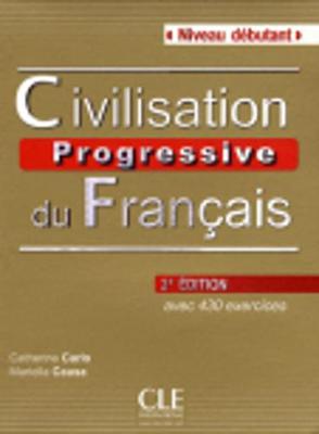 Civilisation progressive du francais - nouvelle edition: Livre + Audio CD (