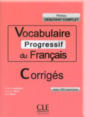 Vocabulaire progressif du francais - Nouvelle edition: Corriges (niveau d\ (Paperback)