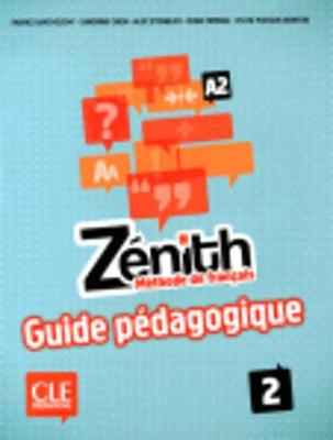 Zenith: Guide pedagogique 2 (Paperback)