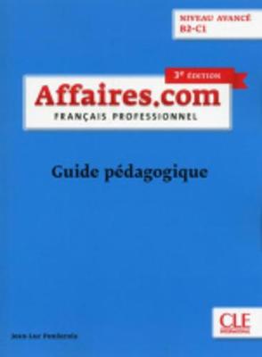 Affaires.com: Guide pedagogique (Paperback)