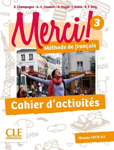 Merci !: Cahier d'activites 3 (Paperback)