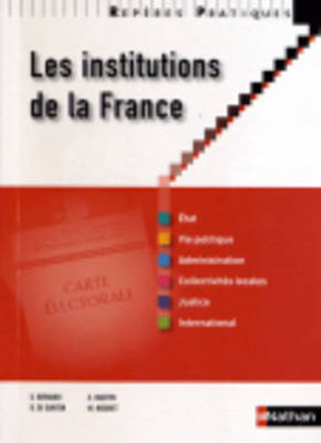Reperes Pratiques: Les Institutions De La France (Paperback)