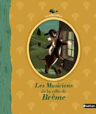 Les Petits Cailloux: Les Musiciens De LA Ville De Breme (Hardback)