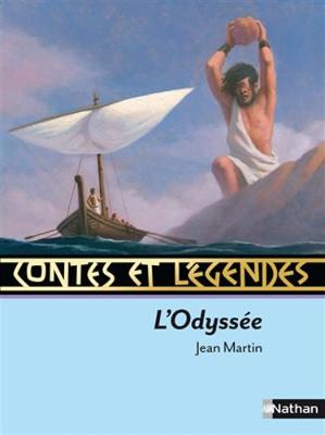 Contes et legendes: L'Odyssee (Paperback)