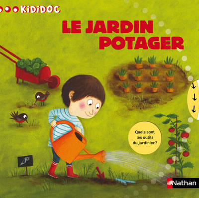 Kididoc: Le jardin potager (Hardback)
