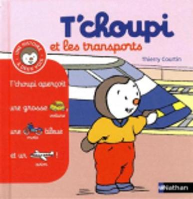 T'choupi et les transports (Hardback)