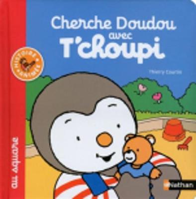 T'choupi: Cherche doudou avec T'choupi au square (Paperback)