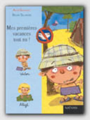 Mes Premieres Vacances Tout Nu (Hardback)