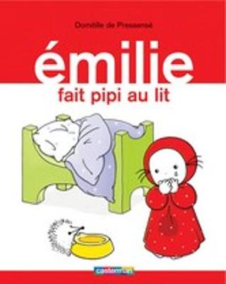 Emilie: Emilie fait pipi au lit