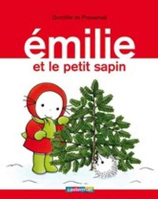 Emilie: Emilie et le petit sapin (Hardback)