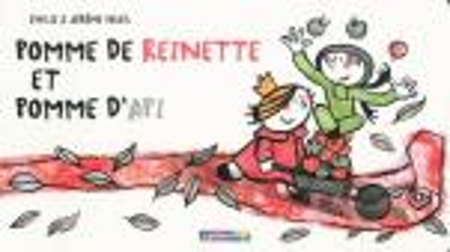 Pomme De Reinette ET Pomme D'API (Hardback)