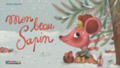 Mon Beau Sapin (Hardback)