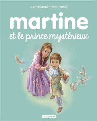 Les albums de Martine: Martine et le prince mysterieux