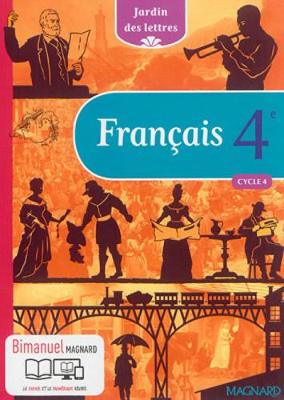 Jardin des lettres Bimanuel: Francais 4e (bimanuel) (Hardback)