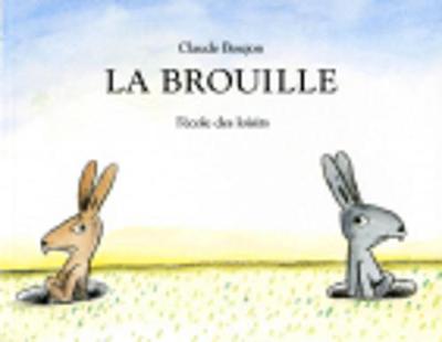 La brouille (Paperback)