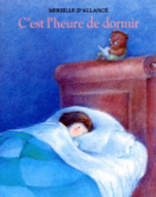 C'est l'heure de dormir (Paperback)