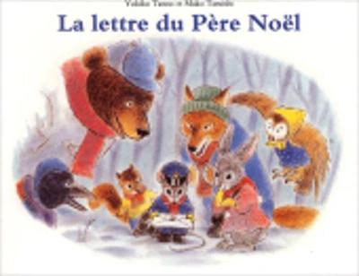 La lettre du Pere Noel (Paperback)