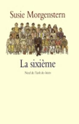 La sixieme (Paperback)