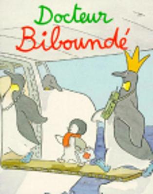 Docteur Biboude (Paperback)