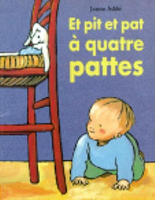 Et pit et pat a quatre pattes (Paperback)