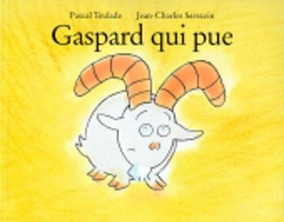 Gaspard qui pue (Paperback)