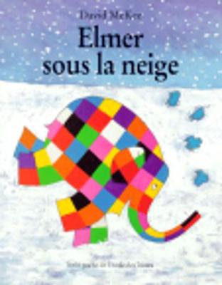 Elmer sous la neige (Paperback)