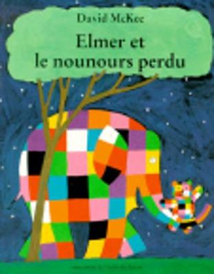 Elmer et le nounours perdu (Paperback)