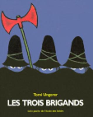 Les trois brigands (Paperback)