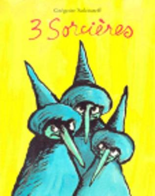 Trois sorcieres (Paperback)
