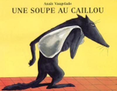 Une soupe au caillou (Paperback)