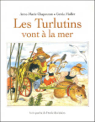 Les Turlutins vont a la mer (Paperback)