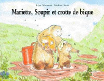 Mariette soupir et crotte de bique (Paperback)