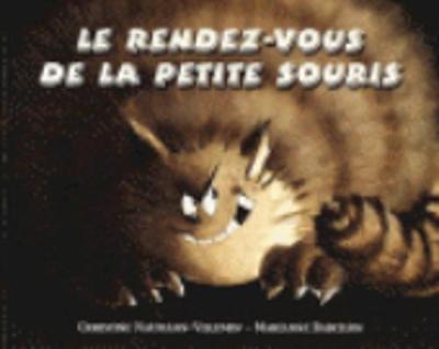 Le rendez-vous de la petite souris (Paperback)