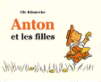 Anton et les filles (Paperback)