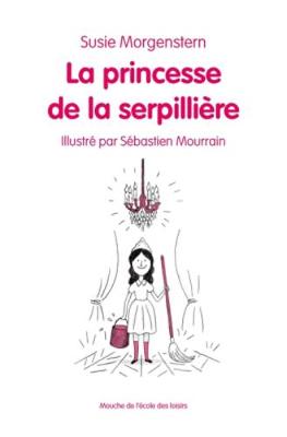 La princesse de la serpilliere (Paperback)