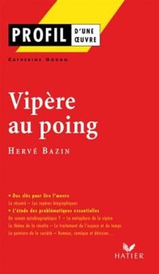 Profil d'une oeuvre: Vipere au poing (Paperback)