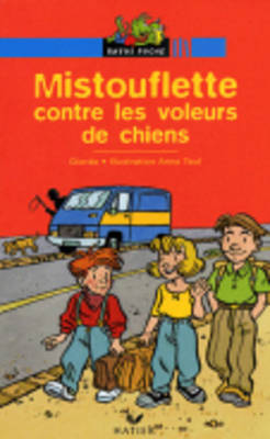 Bibliotheque De Ratus: Mistouflette Contre Les Voleurs De Chiens (Paperback)