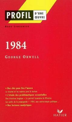 Profil d'une oeuvre: 1984 (Paperback)
