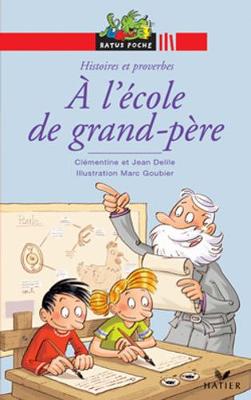 Ratus Poche: A l'ecole de grand-pere