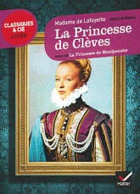La Princesse De Cleves, Suivi De LA Princesse De Montpensier (Paperback)