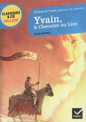 Yvain, le Chevalier au Lion (Paperback)