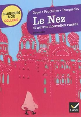 Le Nez ET Autres Nouvelles Russes: Le Marchand De Cercueils; Apparitions (Paperback)
