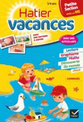 Cahiers De Vacances Hatier: Petite Section (Vers LA Moyenne Section) 3/4 Ans (Paperback)